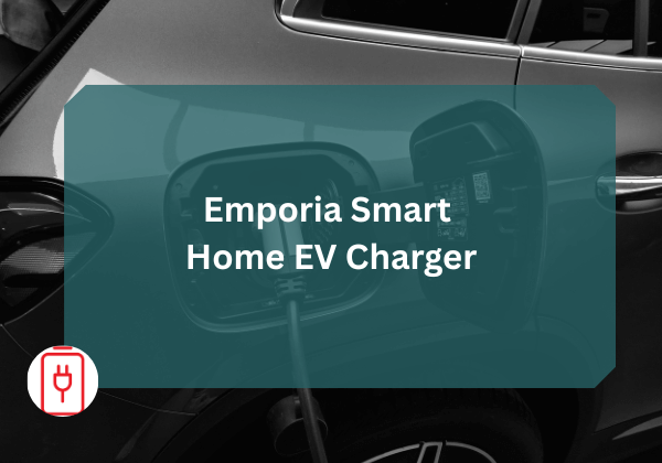 Emporia Smart Home EV Charger